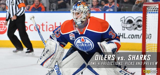 Edmonton Oilers vs. San Jose Sharks Predictions, Picks and Preview – 2017 Stanley Cup Playoffs – Western Conference First Round Game Four – April 18, 2017