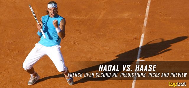 Rafael Nadal vs Robin Haase Predictions, Odds, Picks and Tennis Betting Preview – 2017 French Open Second Round