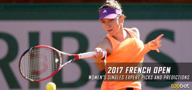 2017 French Open Women’s Singles Expert Picks and Predictions