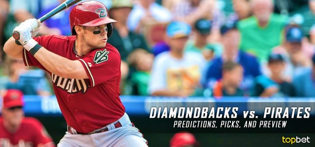 Arizona Diamondbacks vs. Pittsburgh Pirates Predictions, Picks and MLB Preview – May 31, 2017