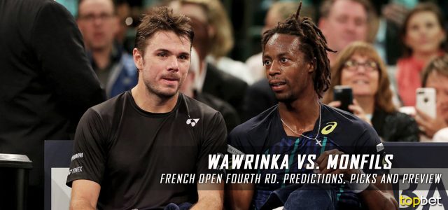 Stan Wawrinka vs. Gael Monfils Predictions, Odds, Picks and Tennis Betting Preview – 2017 French Open Fourth Round