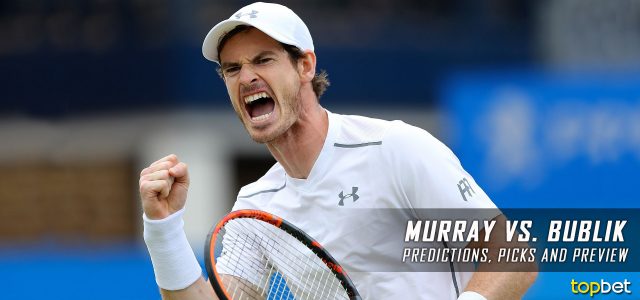 Andy Murray vs. Alexander Bublik Predictions, Odds, Picks, and Tennis Betting Preview – 2017 Wimbledon First Round