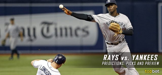 Tampa Bay Rays vs. New York Yankees Predictions, Picks and MLB Preview – July 27, 2017