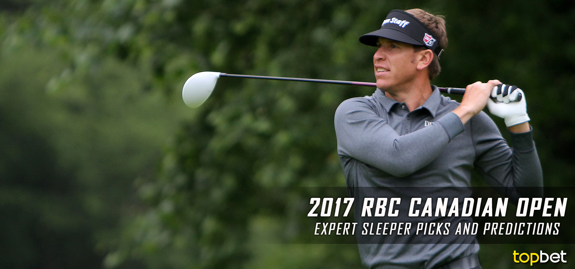 2017 RBC Canadian Open Expert Sleeper Picks and Predictions