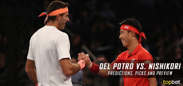 Juan Martin Del Potro vs. Kei Nishikori Predictions, Odds, Picks, and Tennis Betting Preview – 2017 Citi Open Second Round