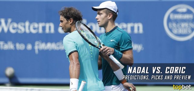 Rafael Nadal vs Borna Coric Predictions, Odds, Picks, and Tennis Betting Preview – 2017 ATP Canadian Open Second Round