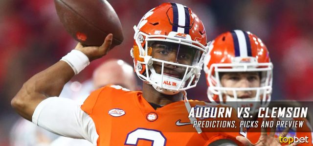 Auburn Tigers vs. Clemson Tigers Predictions, Picks, Odds, and NCAA Football Week Two Betting Preview – September 9, 2017