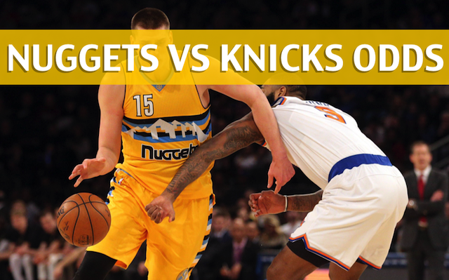 Nuggets Vs Knicks Odds / Predictions / Picks / Preview - Oct 30 2017