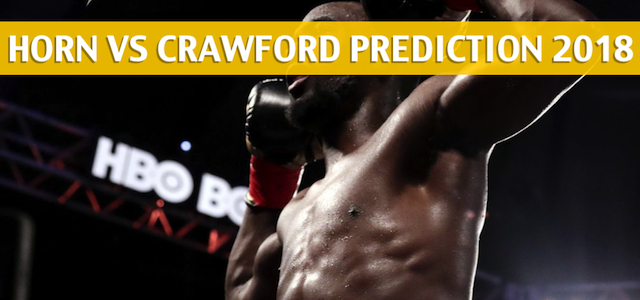 Jeff Horn vs Terence Crawford Prediction, Pick, Odds and Betting Preview for the WBO Welterweight Bout on June 9 2018