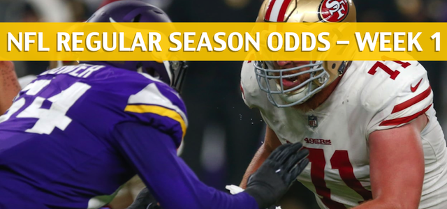San Francisco 49ers vs Minnesota Vikings Predictions, Picks, Odds and Betting Preview – NFL Season Week 1 – September 9 2018