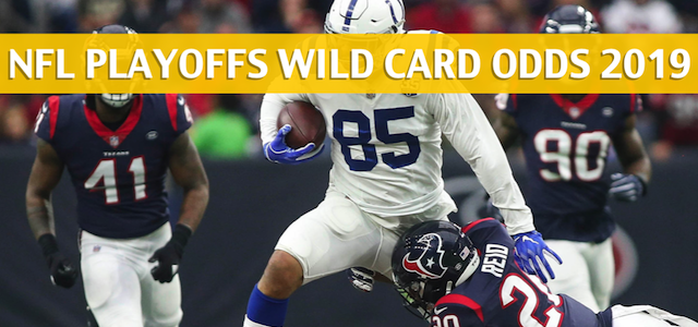 Indianapolis Colts vs Houston Texans Predictions, Picks, Odds, and Betting Preview – NFL Wild Card Round – January 5 2019