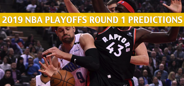 Orlando Magic vs Toronto Raptors Predictions, Picks, Odds, and Betting Preview – NBA Playoffs Eastern Conference Round 1 Game 1 – April 13 2019