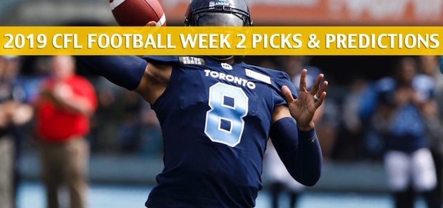 Hamilton Tiger Cats vs Toronto Argonauts Predictions, Picks, Odds, Preview – CFL Week 2 – June 22 2019