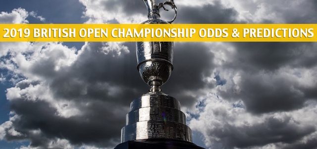 2019 British Open Golf Championship Predictions, Picks, Odds, and PGA Betting Preview