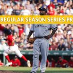 Boston Red Sox vs New York Yankees Predictions, Picks, Odds, and Betting Preview | Season Series August 2-4 2019