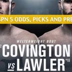 UFC on ESPN 5 Predictions, Picks, Odds, and Betting Preview - Colby Covington vs Robbie Lawler - August 3 2019