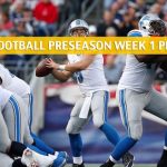 New England Patriots vs Detroit Lions Predictions, Picks, Odds, and Betting Preview - NFL Preseason Week 1 - August 8 2019