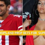 Fun, Funny, Wild, and Crazy Super Bowl Props and Prop Bets 2020