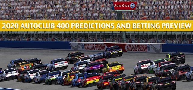 Auto Club 400 Predictions, Picks, Odds, and Betting Preview – March 1 2020