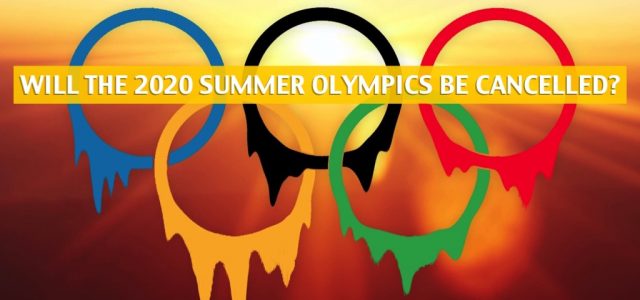 Will the 2020 Summer Olympics be Cancelled? What Vegas Odds Have to Say