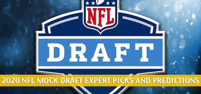 2020 NFL Mock Draft Expert Picks and Predictions