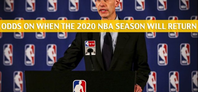 Will the 2020 NBA Season Resume, Return, or be Cancelled? What the Odds Say