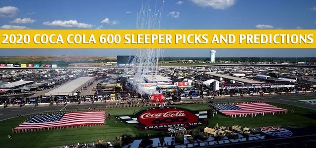 Coca Cola 600 Sleepers and Sleeper Picks and Predictions 2020