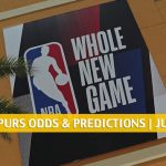 Sacramento Kings vs San Antonio Spurs Predictions, Picks, Odds, and Betting Preview | July 31 2020