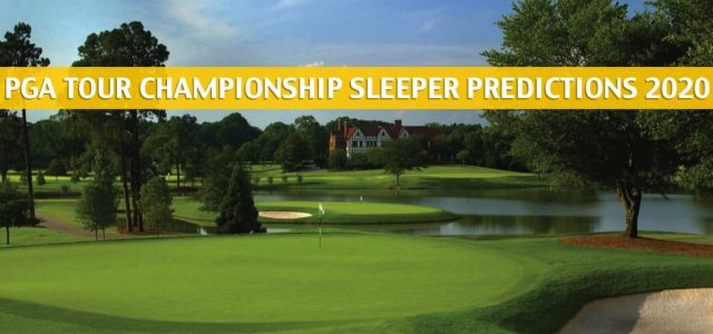 2020 PGA Tour Championship Sleepers and Sleeper Picks and Predictions