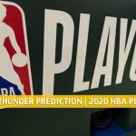 Houston Rockets vs Oklahoma City Thunder Predictions, Picks, Odds, and Preview | NBA Playoffs Round 1 Game 3 August 22 2020