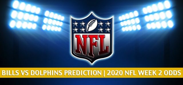 Buffalo Bills vs Miami Dolphins Predictions, Picks, Odds, and Betting Preview | NFL Week 2 – September 20, 2020