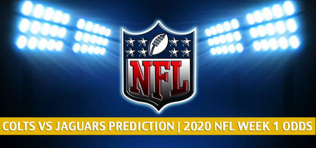 Indianapolis Colts vs Jacksonville Jaguars Predictions, Picks, Odds, and Betting Preview | NFL Week 1 – September 13, 2020