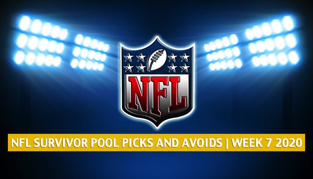 NFL Survivor Pool Week 7 Picks, Advice, and Avoids 2020