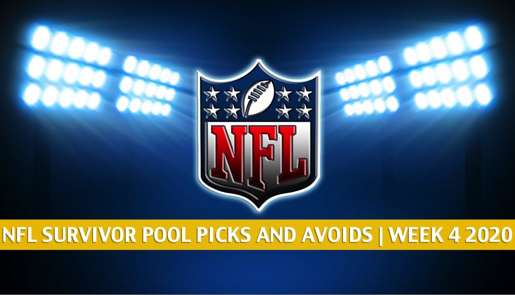 NFL Survivor Pool Week 4 Picks, Advice, and Avoids 2020