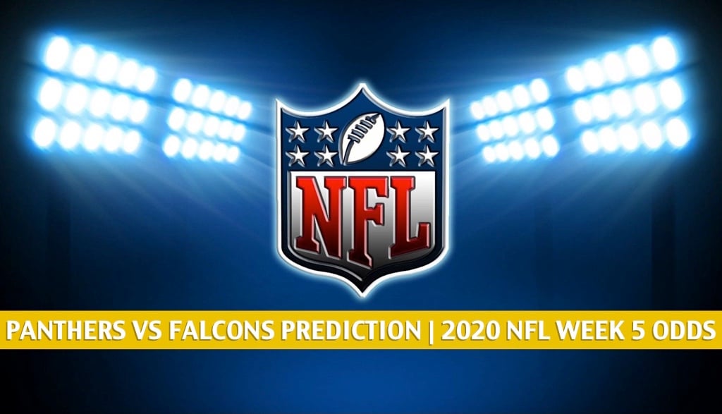 Panthers vs Falcons Predictions, Picks, Odds, Preview Week 5 2020