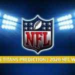 Pittsburgh Steelers vs Tennessee Titans Predictions, Picks, Odds, and Betting Preview | NFL Week 7 - October 25, 2020