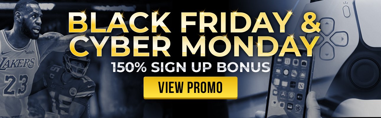 Black Friday Cyber Monday Sports Betting Bonus