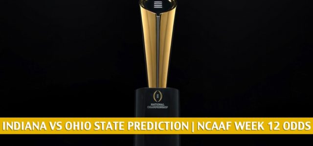 Indiana Hoosiers vs Ohio State Buckeyes Predictions, Picks, Odds, and NCAA Football Betting Preview | November 21 2020