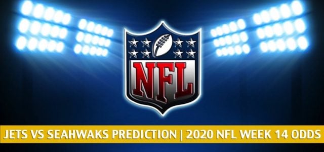 New York Jets vs Seattle Seahawks Predictions, Picks, Odds, and Betting Preview | NFL Week 14 – December 13, 2020