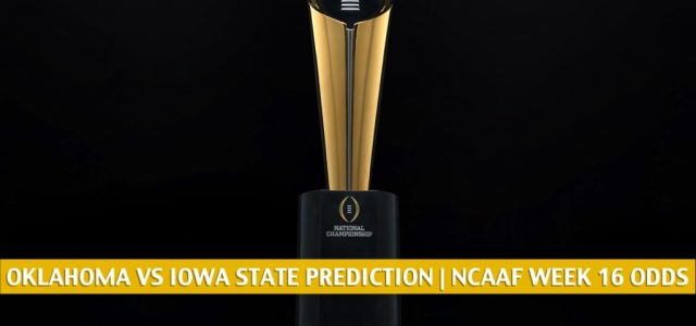 Oklahoma Sooners vs Iowa State Cyclones Predictions, Picks, Odds, and NCAA Football Betting Preview | December 19 2020