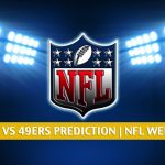 Seattle Seahawks vs San Francisco 49ers Predictions, Picks, Odds, and Betting Preview | NFL Week 17 - January 3, 2021