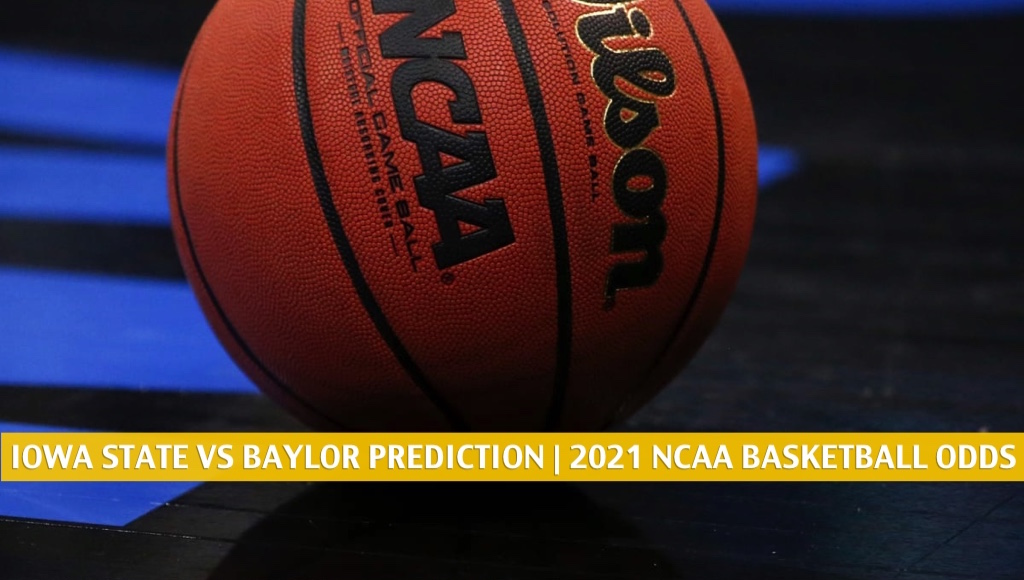 Iowa State Cyclones vs Baylor Predictions, Odds, Preview Feb 23 2021