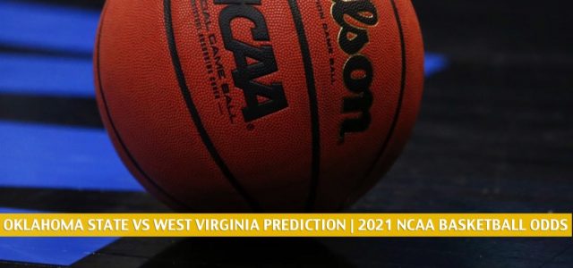 Oklahoma State Cowboys vs West Virginia Mountaineers Predictions, Picks, Odds, and NCAA Basketball Betting Preview – March 6 2021