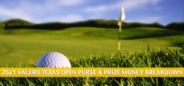 Valero Texas Open Purse and Prize Money Breakdown 2021