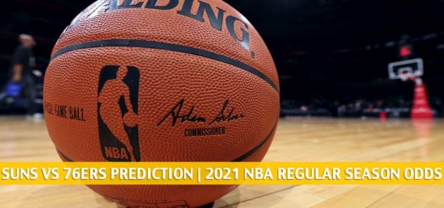 Phoenix Suns vs Philadelphia 76ers Predictions, Picks, Odds, and Betting Preview | April 21 2021