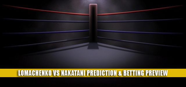 Vasiliy Lomachenko vs Masayoshi Nakatani Expert Picks and Predictions | Lightweight Title Bout June 26 2021