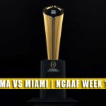 Alabama Crimson Tide vs Miami Hurricanes Predictions, Picks, Odds, and NCAA Football Betting Preview | September 4 2021