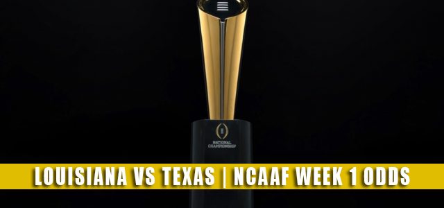 Louisiana Ragin’ Cajuns vs Texas Longhorns Predictions, Picks, Odds, and NCAA Football Betting Preview | September 4 2021