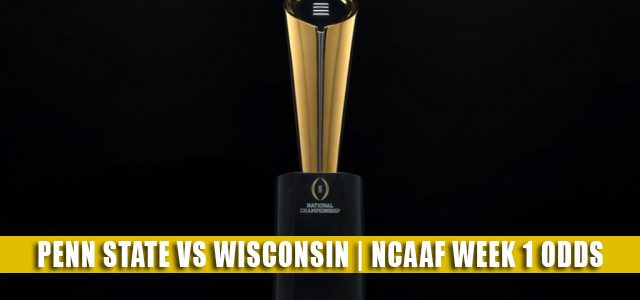 Penn State Nittany Lions vs Wisconsin Badgers Predictions, Picks, Odds, and NCAA Football Betting Preview | September 4 2021