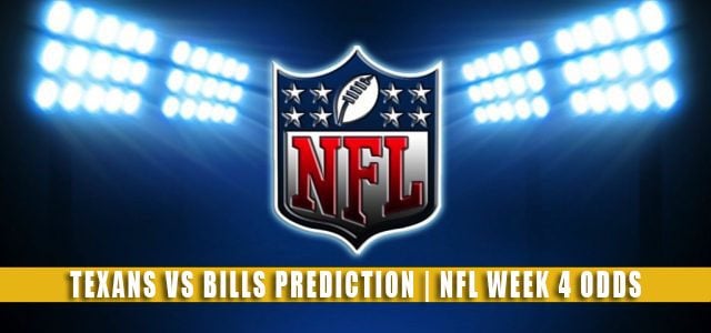 Houston Texans vs Buffalo Bills Predictions, Picks, Odds, and Betting Preview | NFL Week 4 – October 3, 2021